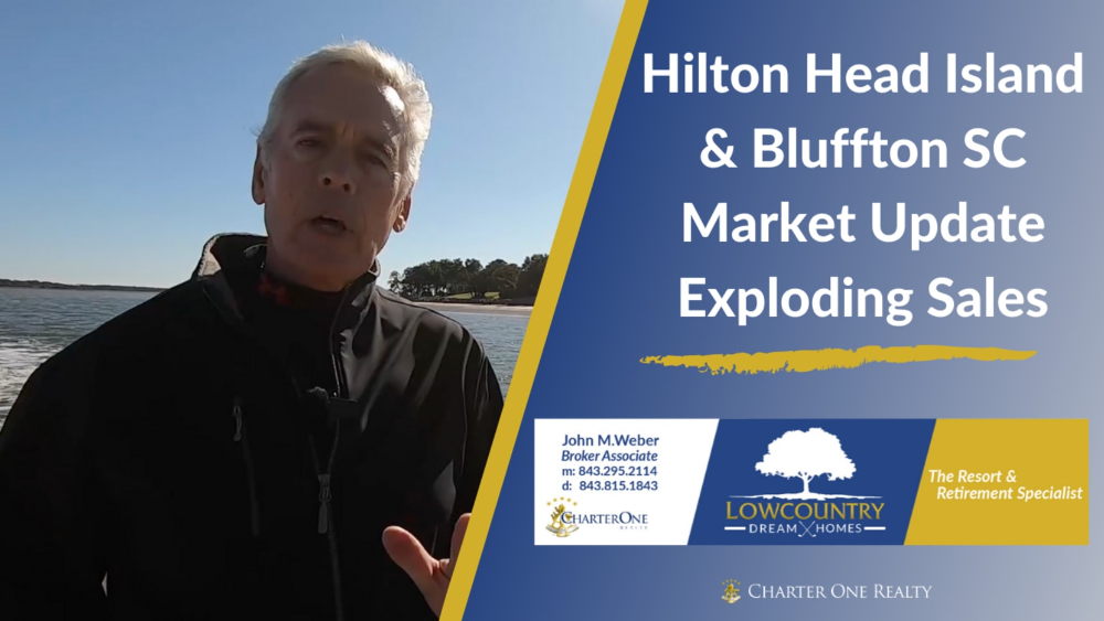 Hilton Head & Bluffton SC Market Update Exploding Sales